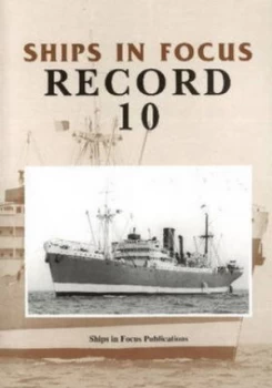 Image of Ships in Focus Record 10 Paperback