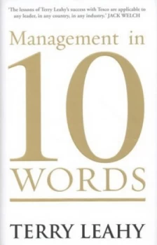 Image of Management in 10 Words by Terry Leahy Hardback