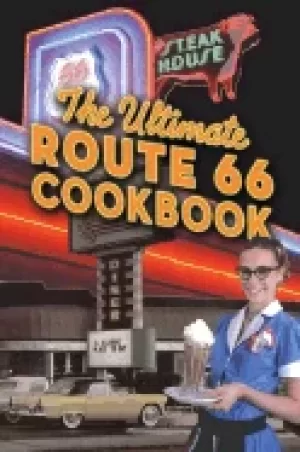 Image of ultimate route 66 cookbook