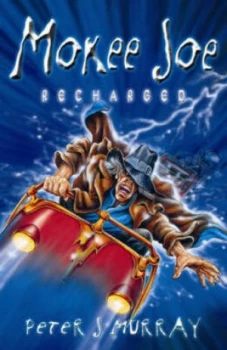Image of Mokee Joe Recharged by Peter J Murray Paperback