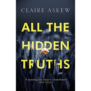 Image of All the Hidden Truths Paperback 2018