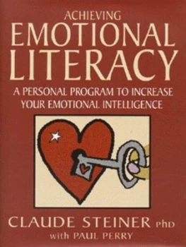 Image of Achieving Emotional Literacy by Claude Steiner and Paul Perry Hardback