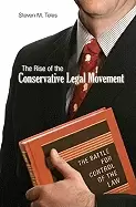 Image of rise of the conservative legal movement the battle for control of the law
