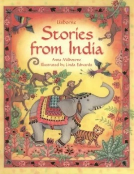 Image of Usborne Stories from India by Anna Milbourne and Linda Edwards and Gillian Doherty and Arshia Sattar Hardback