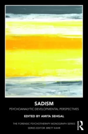 Image of SadismPsychoanalytic Developmental Perspectives
