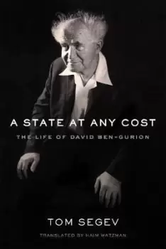 Image of A State at Any Cost by Tom Segev