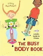 Image of busy body book a kids guide to fitness