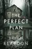 Image of perfect plan a novel