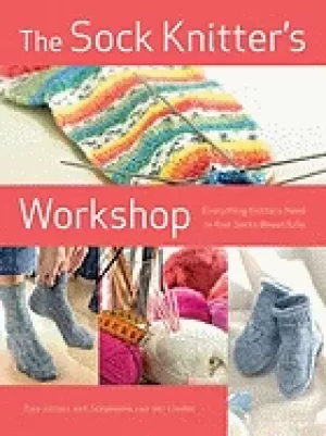 Image of sock knitters workshop everything knitters need to knit socks beautifully