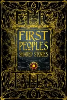Image of First Peoples Shared Stories : Gothic Fantasy
