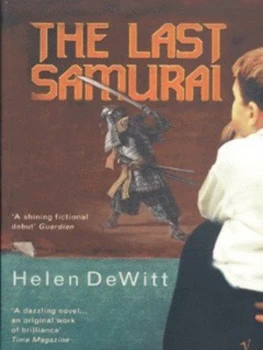 Image of The Last Samurai by Helen Dewitt Paperback