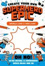 Image of Create Your Own #3: Create Your Own Superhero Epic