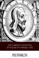 Image of complete collection of plutarchs parallel lives