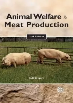 Image of Animal welfare and meat production by Neville G Gregory