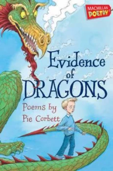 Image of Evidence of Dragons by Pie Corbett Book