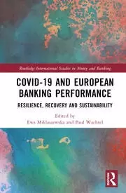 Image of COVID-19 and European Banking Performance Resilience Recovery and Sustainability