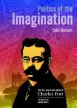 Image of Politics of the Imagination by Colin Bennett Book