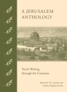 Image of A Jerusalem Anthology : Travel Writing Through the Centuries