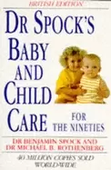 Image of dr spocks baby and child care for the nineties