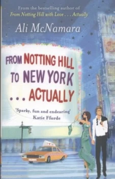 Image of From Notting Hill to New York-- Actually by Ali Mcnamara Paperback