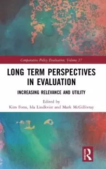Image of Long Term Perspectives in Evaluation : Increasing Relevance and Utility