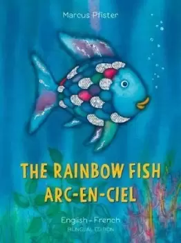 Image of The Rainbow Fish/Bi:libri - Eng/French PB by Marcus Pfister