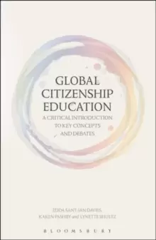 Image of Global Citizenship Education: A Critical Introduction to Key Concepts and Debates