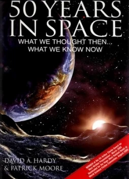 Image of 50 Years in Space by Patrick Moore Paperback