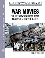 Image of encyclopedia of war movies the authoritative guide to movies about wars of