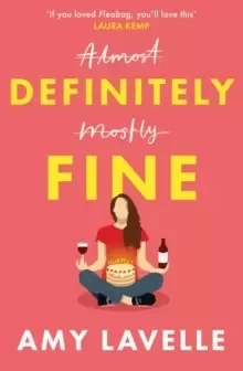 Image of Definitely Fine : The most painfully funny and relatable debut you'll read this year!