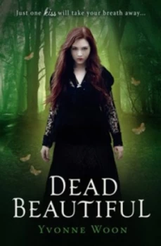 Image of Dead Beautiful by Yvonne Woon Paperback