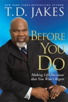 Image of Before You Do by T.D Jakes Hardback