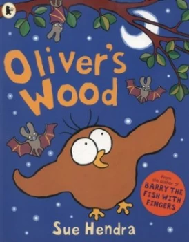 Image of Olivers Wood by Sue Hendra Paperback
