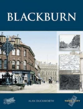Image of Blackburn by Francis Frith and Alan Duckworth Hardback