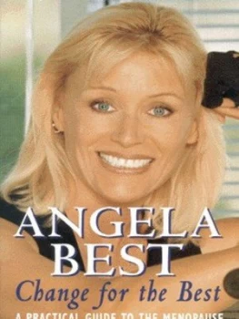 Image of Change for the Best by Angela Best Paperback