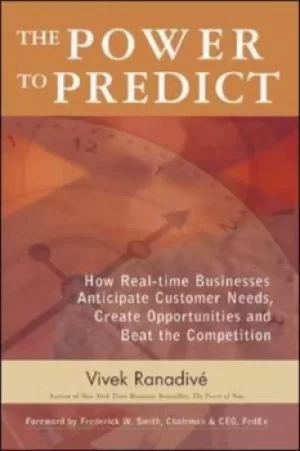 Image of The power to predict by Vivek Ranadiv