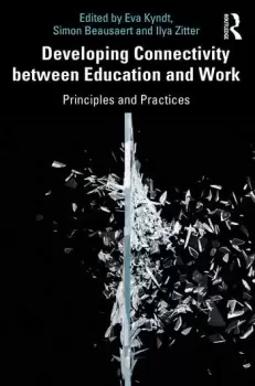 Image of Developing Connectivity between Education and WorkPrinciples and Practices