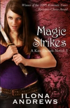 Image of Magic Strikes by Ilona Andrews Paperback