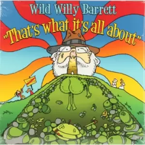 Image of Wild Willy Barrett - That's What/Alien Talk Vinyl