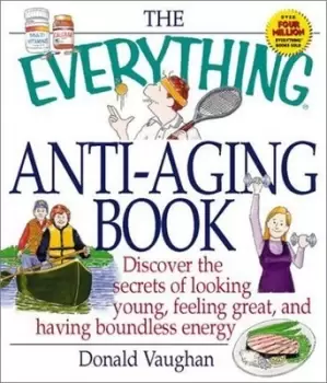 Image of The everything anti-aging book by Donald Vaughan