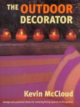 Image of The Outdoor Decorator by Kevin Mccloud and Tim Mercer Hardback