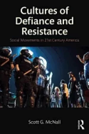 Image of cultures of defiance and resistance social movements in 21st century americ