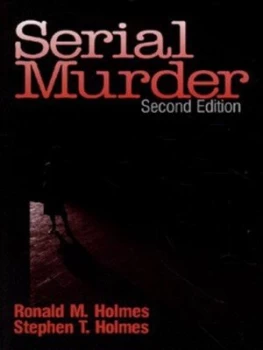 Image of Serial Murder by Ronald M. Holmes Paperback