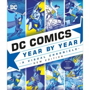 Image of DK Books DC Comics Year By Year New Edition Hardback
