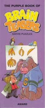 Image of The Purple Book of Brain Teasers - Maths Puzzles by Kenneth a Russell and Philip J Carter Paperback