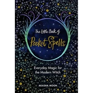 Image of The Little Book of Pocket Spells Everyday Magic for the Modern Witch Hardback 2018