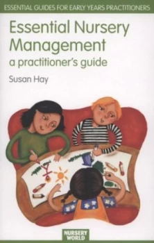 Image of Essential Nursery Management by Susan Hay Paperback