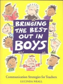 Image of Bringing the Best Out in Boys by Lucinda Neall Book