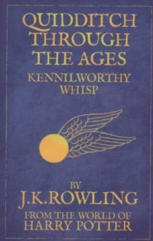 Image of Quidditch through the Ages by J.K. Rowling Paperback