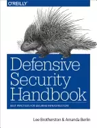 Image of defensive security handbook best practices for securing infrastructure